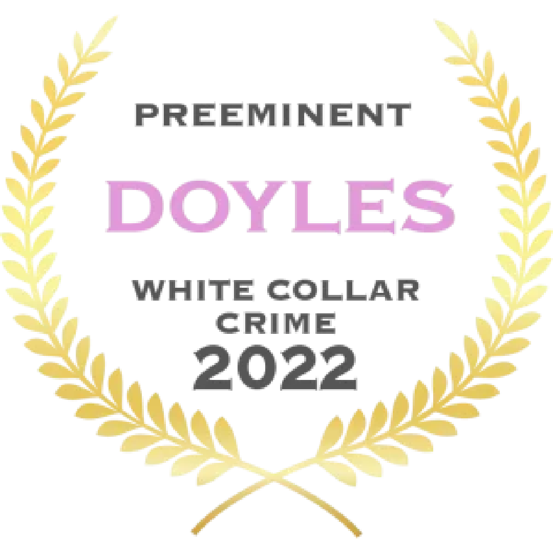 Preeminent Doyles White Collar Crime 2022